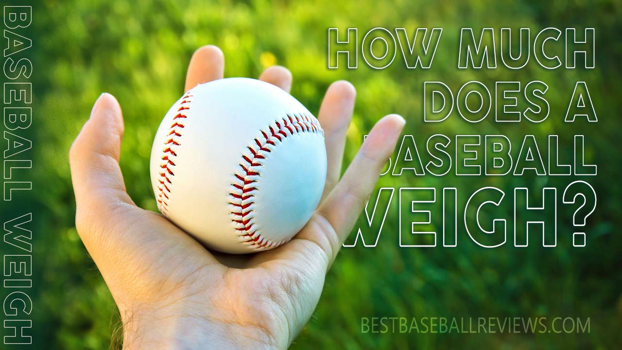 How Much Does A Baseball Weigh _ Feature Image