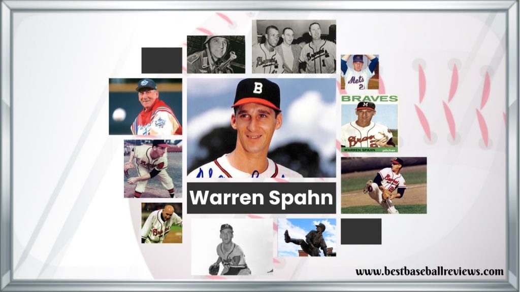 Best Left-Handed Pitchers of All Time _ Warren Spahn
