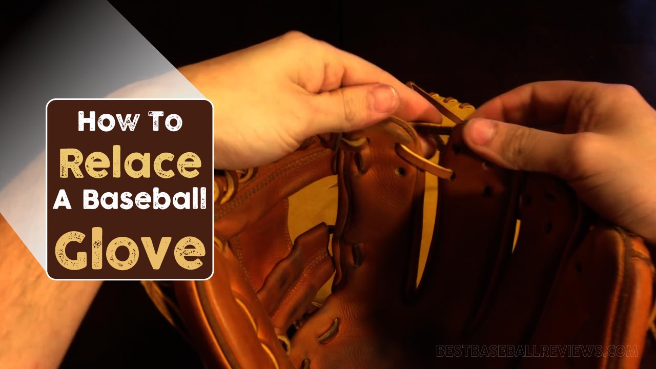 How To Relace A Baseball Glove _ Feature Image