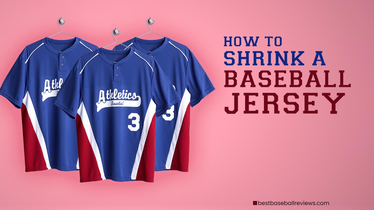 How To Shrink A Baseball Jersey _ Feature