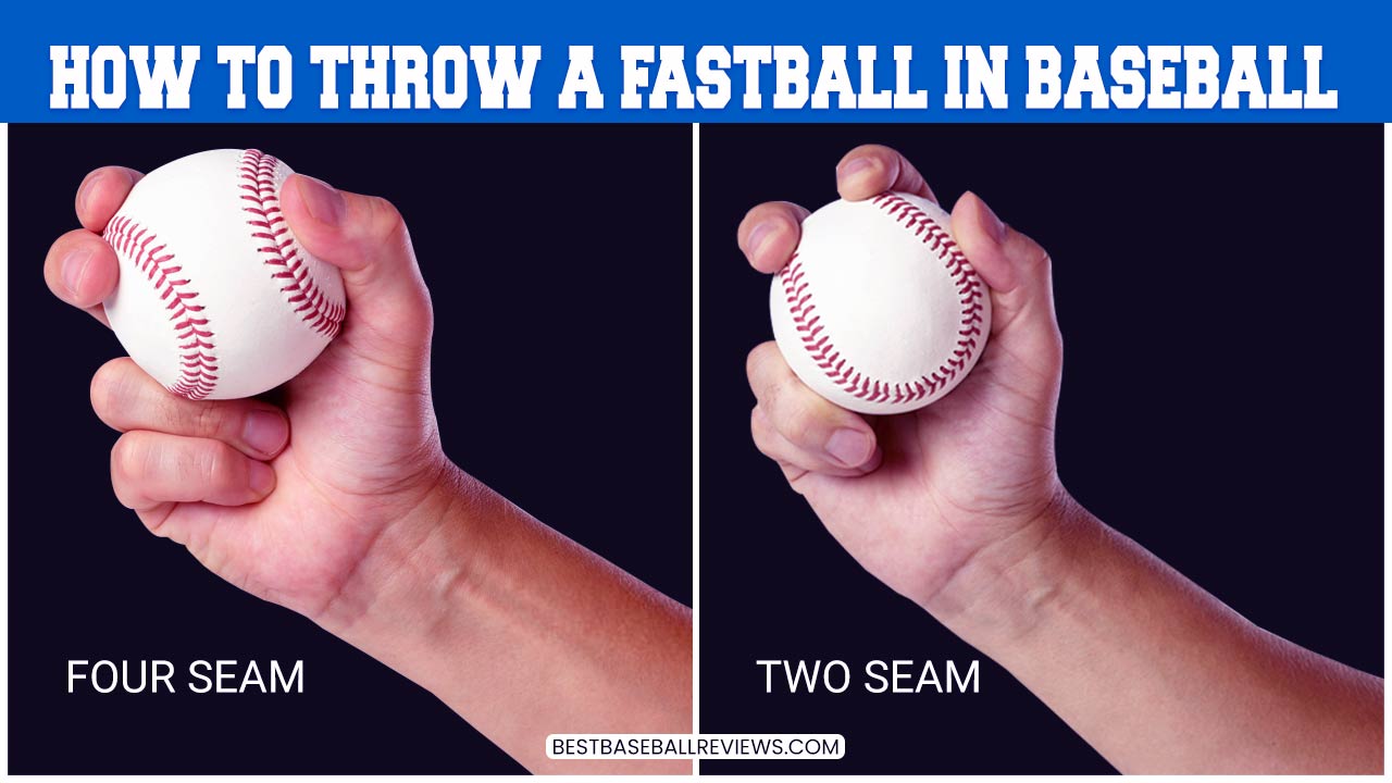 How To Throw A Fastball In Baseball _ Feature Image
