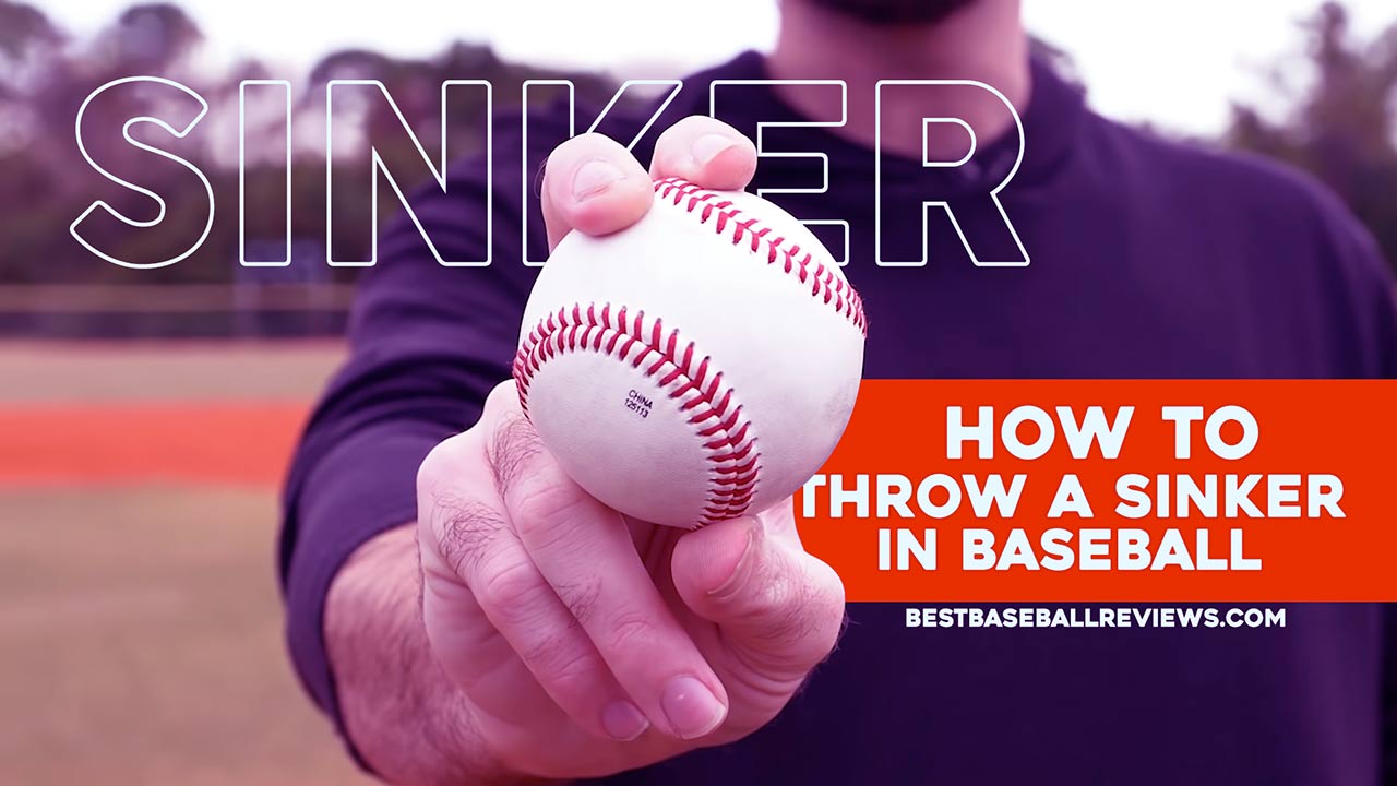 How To Throw A Sinker In Baseball _ Feature Image