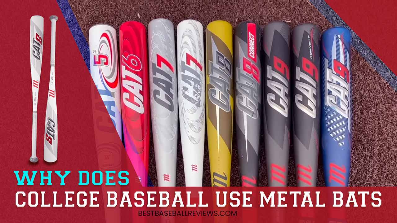 Why Does College Baseball Use Metal Bats _ Feature Image